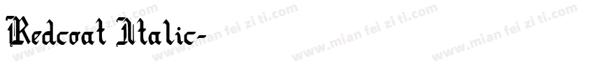 Redcoat Italic字体转换